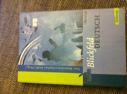 Knöbl, Stephan Blickfeld Deutsch Oberstufe - Ausgabe 2003: Blickfeld Deutsch Oberstufe: Schülerband (gebundener Einband): Oberstufe - Ausgabe 2003 / Schülerband (gebundener Einband)