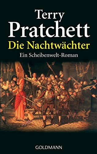 Terry Pratchett Die Nachtwächter. Ein Scheibenwelt-Roman