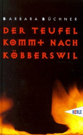 Büchner, Barbara Der Teufel kommt nach Köbberswil