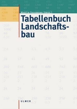 Frohmann, Martin Tabellenbuch Landschaftsbau