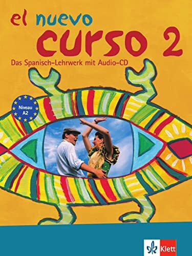 López Pernía, Palmira El cuevo curso 2 A2: Kurs- und Übungsbuch mit Audio-CD zum Übungsbuch (El Nuevo Curso: Das Spanisch-Lehrwerk)