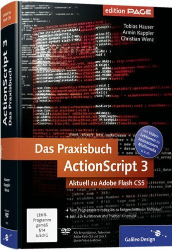 Wenz, Christian Das Praxisbuch ActionScript 3: Aktuell zu Adobe Flash CS5 (Galileo Design)