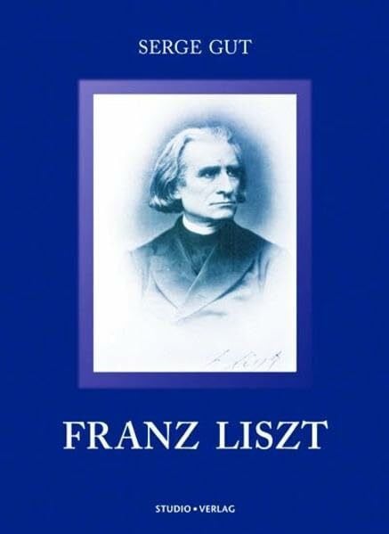 Gut, Inge Franz Liszt