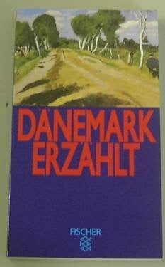 Sonnenberg, Ulrich Dänemark erzählt: 21 Erzählungen
