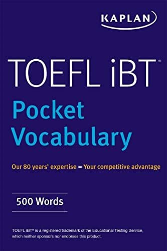 Kaplan Test Prep TOEFL Pocket Vocabulary: 600 Words + 420 Idioms + Practice Questions (Kaplan Test Prep)