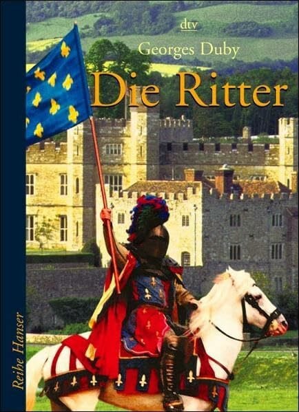 Scheffel, Tobias Die Ritter (Reihe Hanser)
