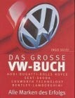 Seif, Ingo Das grosse VW-Buch - Alle Marken des Erfolgs
