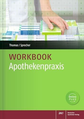 Sprecher, Nadine Workbook Apothekenpraxis: üben, vertiefen, wiederholen