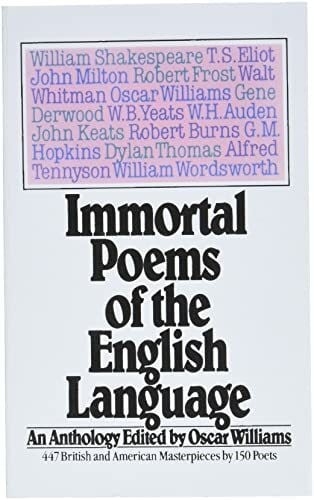Williams, Oscar Immortal Poems of the English Language
