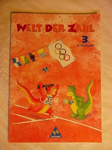 Hönisch, Kurt Welt der Zahl - Ausgabe 1998 für Grundschulen: Welt der Zahl - Ausgabe 1998 für das 1. - 3. Schuljahr Nord und Berlin: Schülerband 3