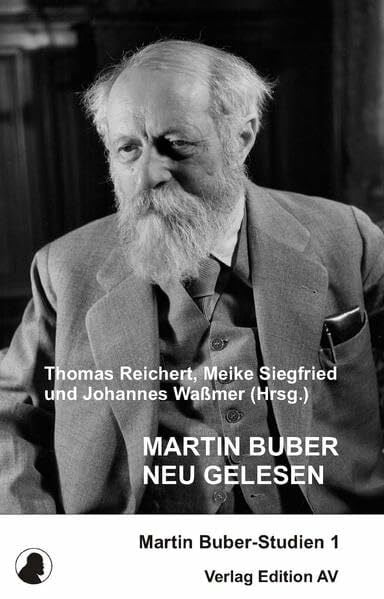 Waßmer, Johannes Martin Buber neu gelesen (Martin Buber-Studien)