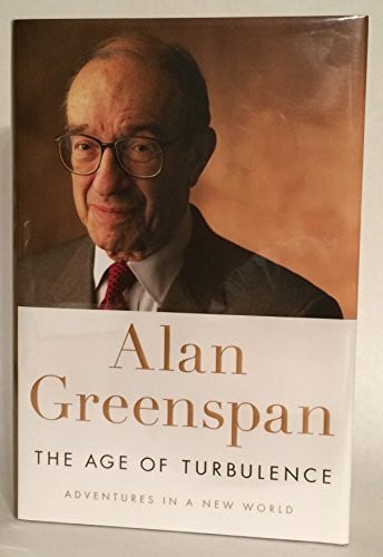 Greenspan, Alan The Age of Turbulence: Adventures in a New World
