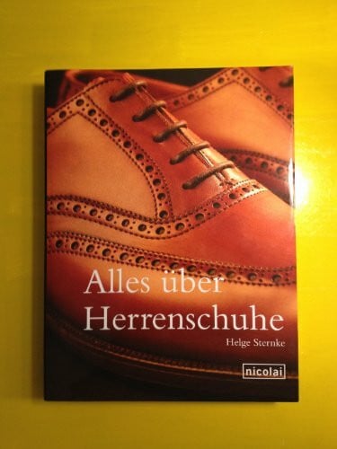 Sternke, Helge Alles über Herrenschuhe