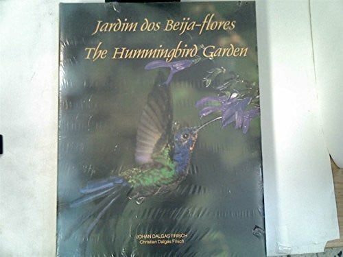 Christian Dalgas Frisch Jardim dos Beija-flores - The Hummingbird Garden