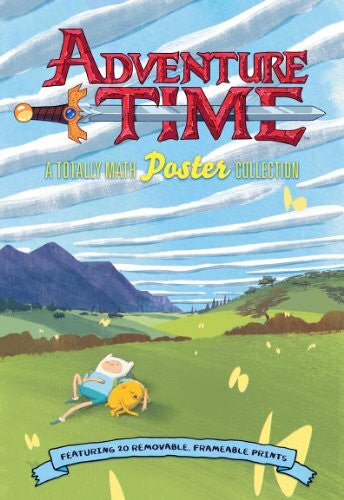 Mondo Adventure Time: A Totally Math Poster Collection (Poster Book): Featuring 20 Removable Frameable Prints