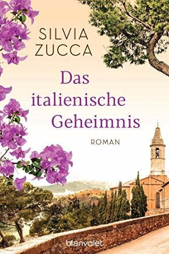 Ickler, Ingrid Das italienische Geheimnis: Roman