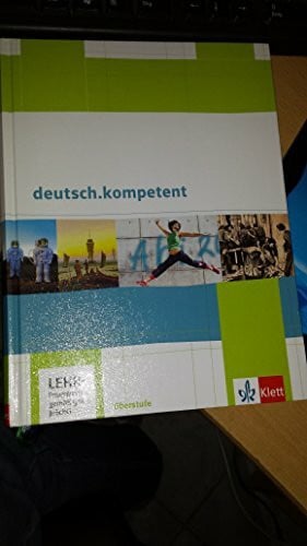 Nutz, Maximilian deutsch.kompetent. Allgemeine Ausgabe: Schulbuch mit CD-ROM und Onlineangebot Klasse 11-13