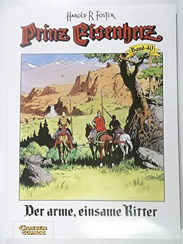 Foster, Hal Prinz Eisenherz, Bd.40, Der arme, einsame Ritter
