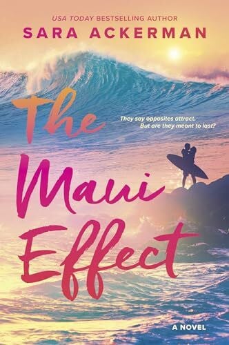 Ackerman, Sara The Maui Effect: A Novel