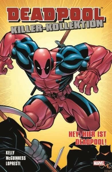 Lopresti, Aaron Deadpool Killer-Kollektion: Bd. 2: Hey, hier ist Deadpool!