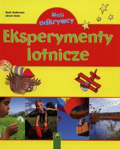 Velte, Ulrich Eksperymenty lotnicze (MALI ODKRYWCY)