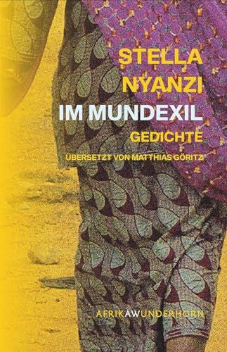 Göritz, Matthias Im Mundexil (AfrikAWunderhorn)