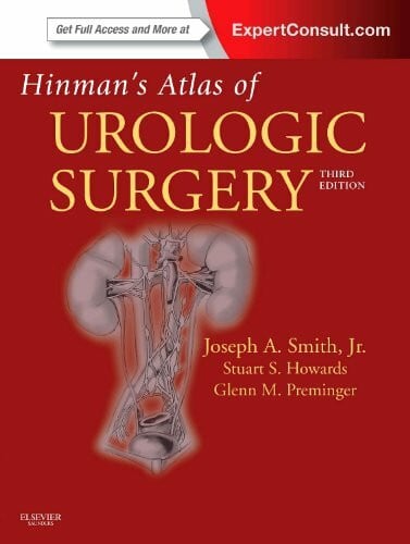 Preminger, Glenn M. Hinman's Atlas of Urologic Surgery: Expert Consult - Online and Print