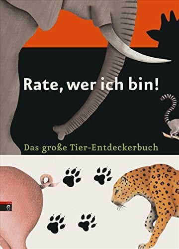 Gervais, Bernadette Rate, wer ich bin: Das große Tier-Entdeckerbuch