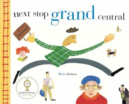 Kalman, Maira Next Stop Grand Central