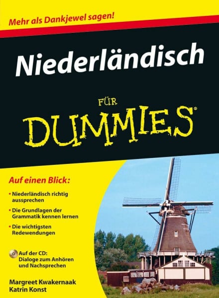 Konst, Katrin Niederländisch für Dummies: Mehr als Dankjewel sagen!