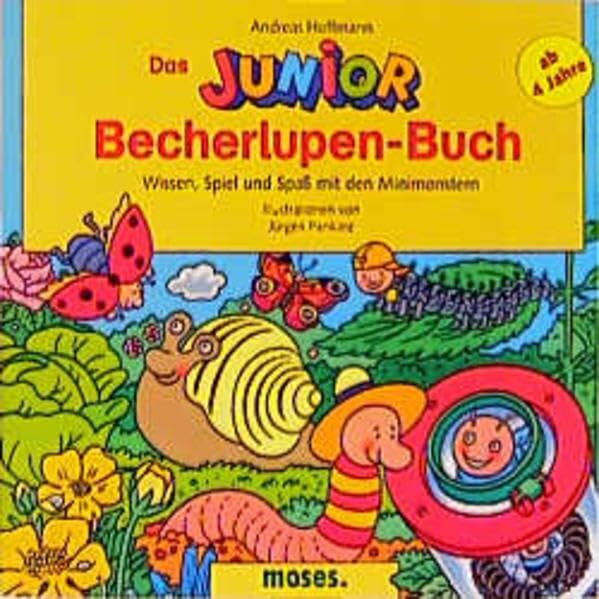 Pankarz, Jürgen Das Junior-Becherlupen-Buch