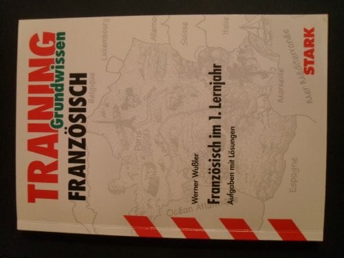 Wussler, Werner STARK Training Gymnasium - Französisch 1. Lernjahr
