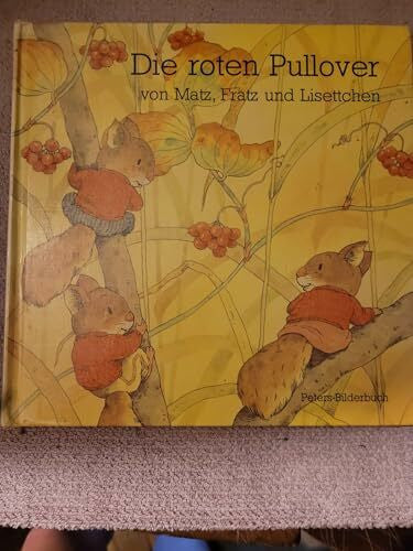 Kazuo Iwamura Die roten Pullover von Matz, Fratz und Lisettchen