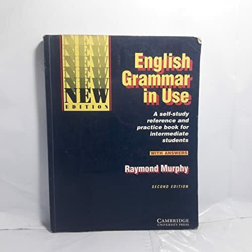 Murphy, Raymond English Grammar in Use With Answers: Reference and Practice for Intermediate Students