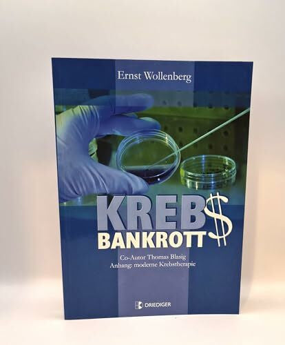 Blasig, Thomas Krebs-Bankrott: Anhang: Moderne Krebstherapie