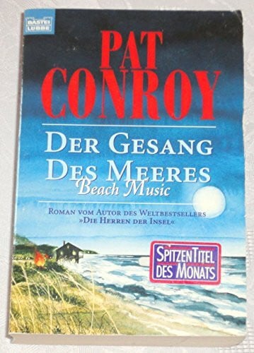 Edda Petri Der Gesang des Meeres - Beach Music (Allgemeine Reihe. Bastei Lübbe Taschenbücher)