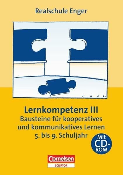 Kollegium der Realschule Enger Praxisbuch: Lernkompetenz 3 mit CD-ROM