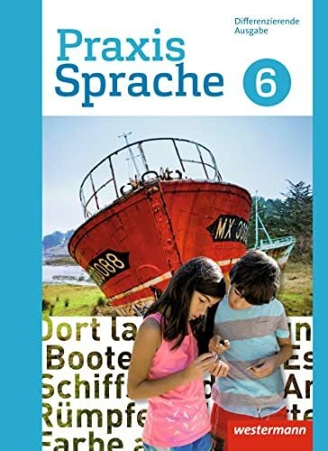 Sassen, Ursula Praxis Sprache - Differenzierende Ausgabe 2017: Schulbuch 6