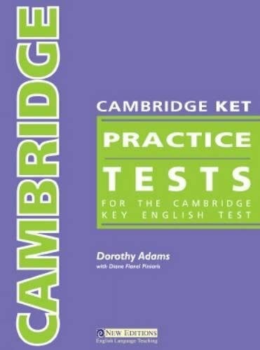 Piniaris, Diane Cambridge KET Practice Tests: For the Cambridge Key English Test
