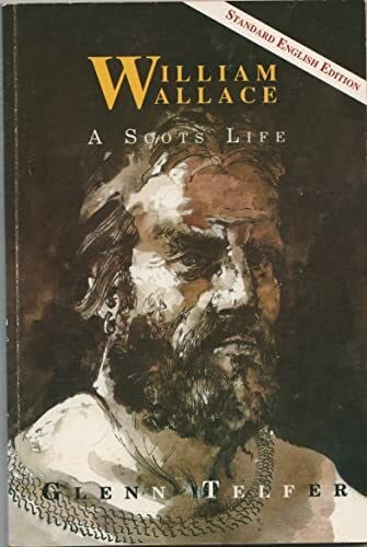 Pomeroy, Tim William Wallace: A Scots Life (Scots Legends S.)