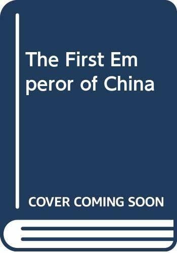 Cotterell, Arthur The First Emperor of China