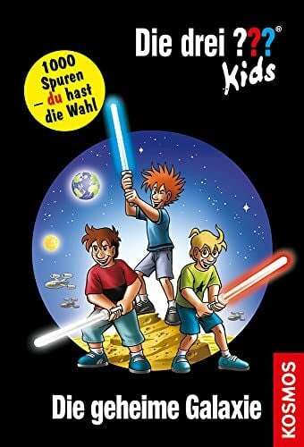 Pfeiffer, Boris Die drei ??? Kids und du, 15: Die geheime Galaxie