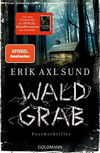 Müller, Nike Karen Waldgrab: Psychothriller (Die Kronoberg-Reihe, Band 3)
