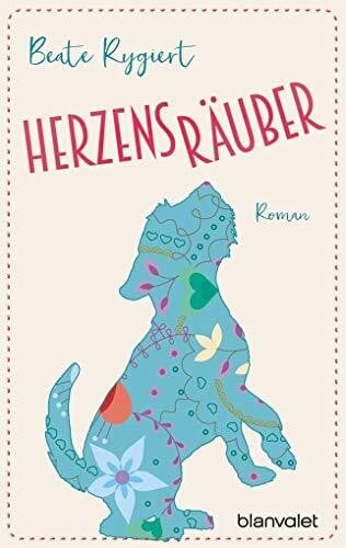Rygiert, Beate Herzensräuber: Roman