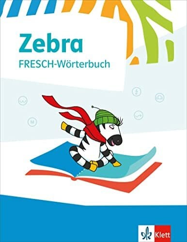 Mein Zebra Wörterbuch: Wörterbuch Klasse 1-4