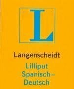 Langenscheidt Lilliput Spanisch: Spanisch-Deutsch