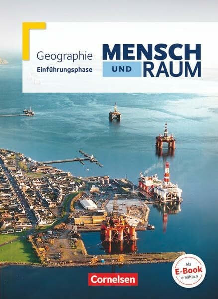 Bartoschek, Thomas Mensch und Raum - Geographie Gymnasiale Oberstufe - Einführungsphase: Schulbuch