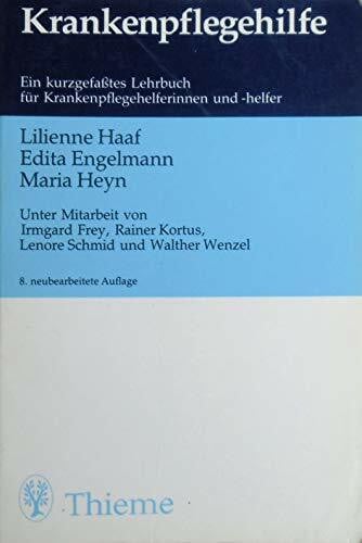Edta Engelmann Krankenpflegehilfe: Ein kurzgefaßtes Lehrbuch für Krankenpflegehelferinnen und -helfer