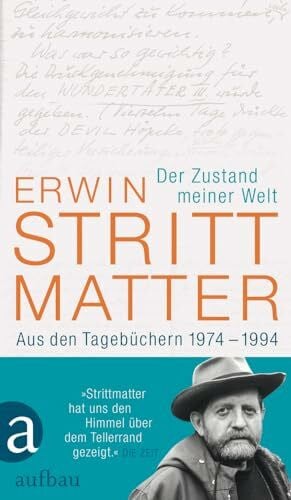 Giesecke, Almut Der Zustand meiner Welt: Aus den Tagebüchern 1974-1994