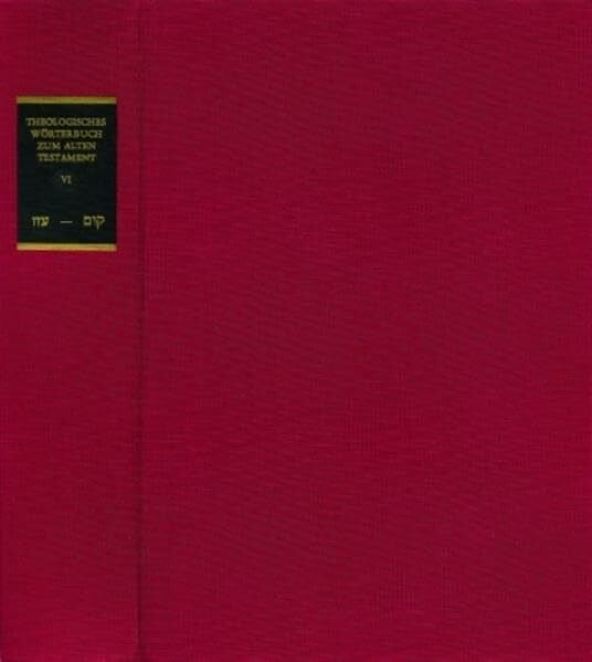 Fabry, Heinz-Josef Theologisches Wörterbuch zum Alten Testament